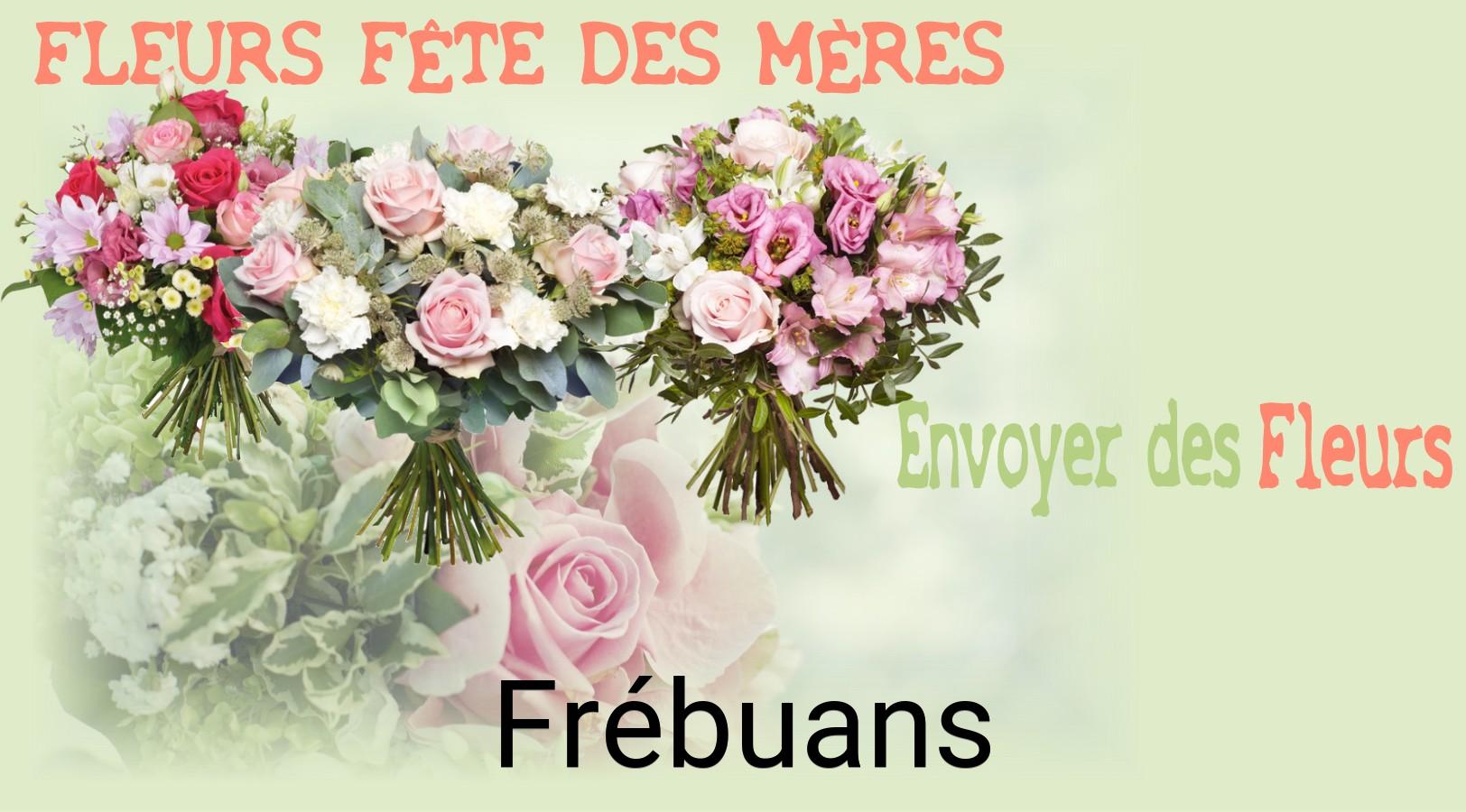 Bouquet de Fête des Mères livré à Frébuans